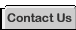 You can reach us almost 24/7 by phone, fax or email.
